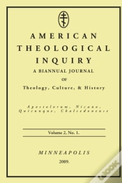 Capa do artigo American Theological Inquiry, Volume Two, Issue One