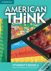 American Think Level 4 Student'S Book