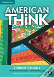 American Think Level 4 Student'S Book With Online Workbook And Online Practice