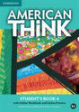 American Think Level 4 Student'S Book With Online Workbook And Online Practice - Preview