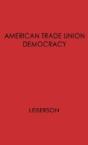 American Trade Union Democracy - Preview