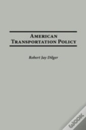 American Transportation Policy