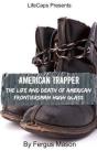 American Trapper - Preview