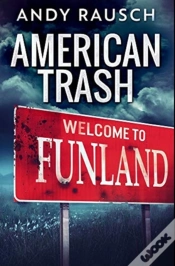Capa do artigo American Trash