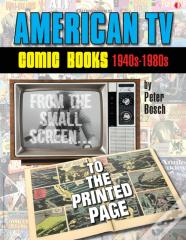 American Tv Comic Books (1940s-1980s)