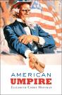 American Umpire - Preview