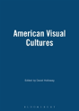 American Visual Cultures - Preview