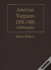 Capa do artigo American Warplanes, 1908-1988