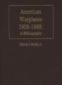American Warplanes, 1908-1988 - Preview