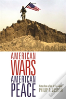 American Wars, American Peace