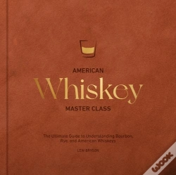 Capa do artigo American Whiskey Master Class