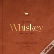 Capa do artigo American Whiskey Master Class