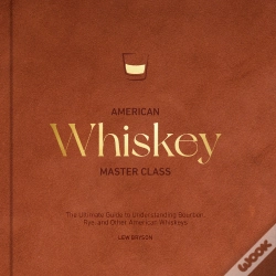 Capa do artigo American Whiskey Master Class