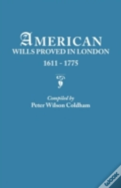 Capa do artigo American Wills Proved In London, 1611-1775