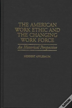 Capa do artigo American Work Ethic And The Changing Work Force