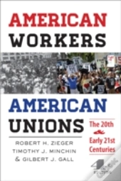 American Workers, American Unions
