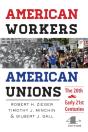 American Workers, American Unions - Preview
