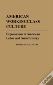 American Workingclass Culture