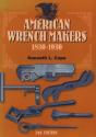 American Wrench Makers 1830-1930 - Preview