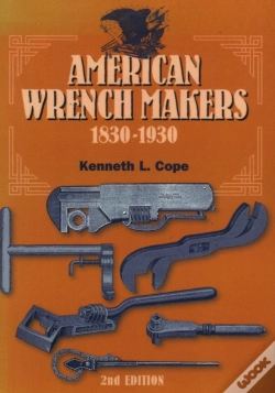 Capa do artigo American Wrench Makers 1830-1930