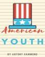 American Youth - Preview