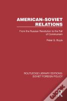 Americanâ€“Soviet Relations
