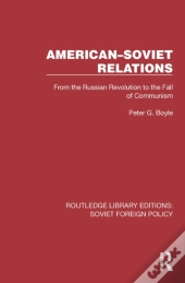 Americanâ€“Soviet Relations