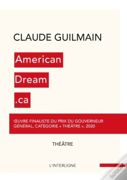 Capa do artigo Americandream.Ca. L'Intégrale