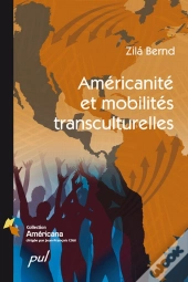 Américanité Et Mobilités Transculturelles