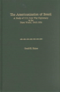 Americanization Of Brazil - Preview