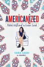Americanized: Rebel Without A Green Card - Preview