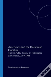 Americans And The Palestinian Question