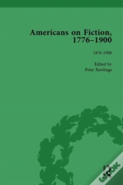 Capa do artigo Americans On Fiction, 1776-1900 Volume 3