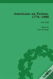 Capa do artigo Americans On Fiction, 1776-1900 Volume 3