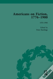Capa do artigo Americans On Fiction, 1776-1900 Volume 3
