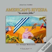 American'S Riviera - Les Annees Folles