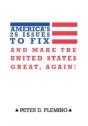 America'S 25 Issues To Fix And Make The - Preview