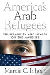 America'S Arab Refugees