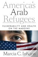 America'S Arab Refugees