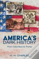 America'S Dark History