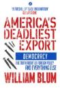 America'S Deadliest Export - Preview