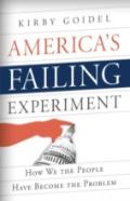 America'S Failing Experiment