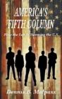 America'S Fifth Column: How The Left Is - Preview