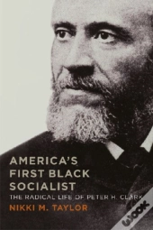 America'S First Black Socialist