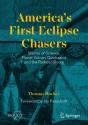 America'S First Eclipse Chasers - Preview