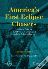 America'S First Eclipse Chasers