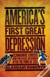 America'S First Great Depression