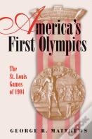 America'S First Olympics