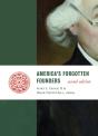 America'S Forgotten Founders, Second Edition - Preview
