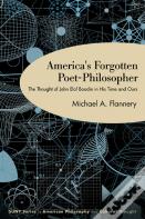America'S Forgotten Poet-Philosopher